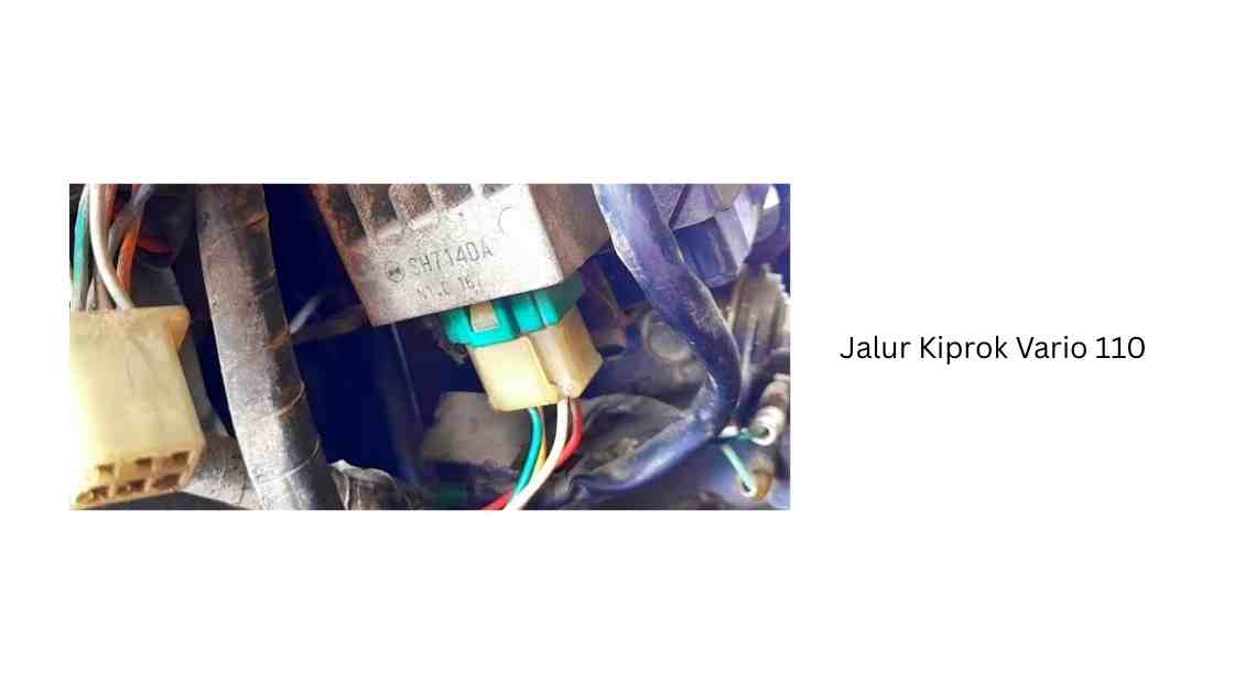 Jalur Kiprok Vario 110