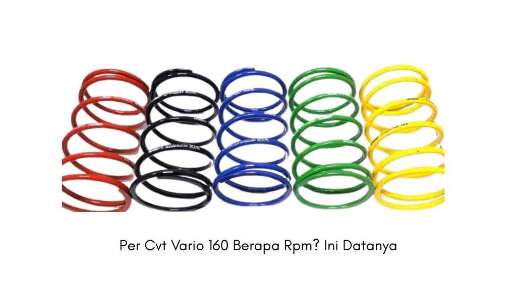 Per Cvt Vario 160 Berapa Rpm Ini Datanya
