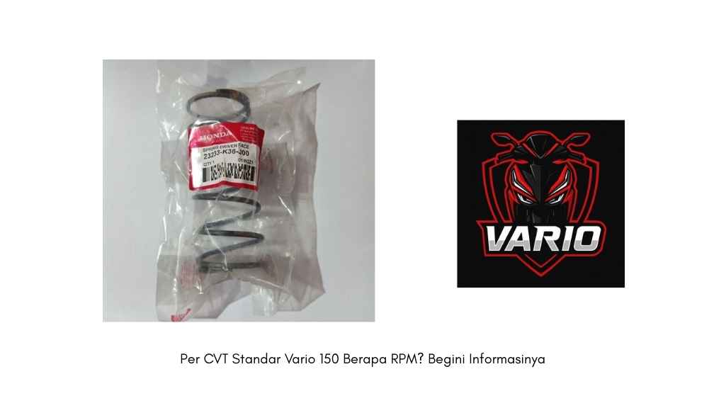 Per CVT Standar Vario 150 Berapa RPM? Begini Informasinya