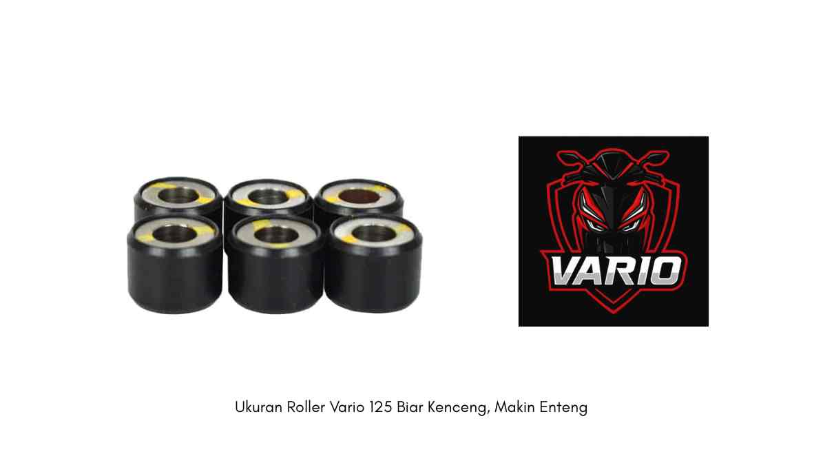 Ukuran Roller Vario 125 Biar Kenceng, Makin Enteng